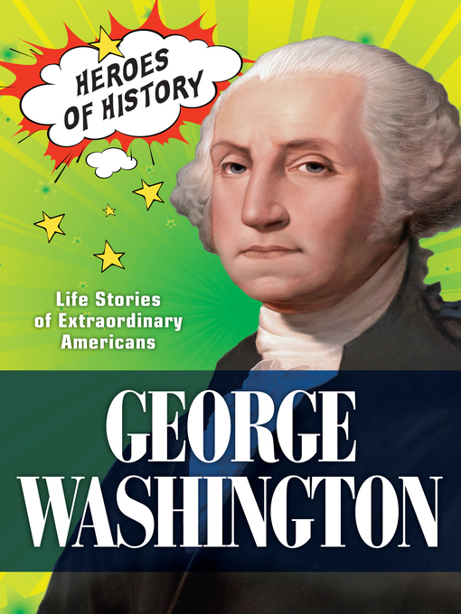 Title details for George Washington by The Editors of TIME - Available